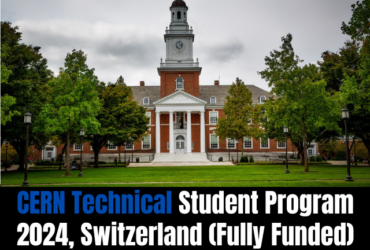 CERN Technical Student Program 2024, Switzerland (Fully Funded)