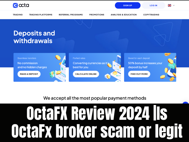 OctaFX Review 2024 |Is OctaFx broker scam or legit (Honest Review)