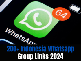 200+ Indonesia Whatsapp Group Links 2024