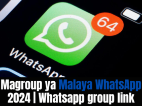 Magroup ya Malaya WhatsApp 2024 | Whatsapp group link