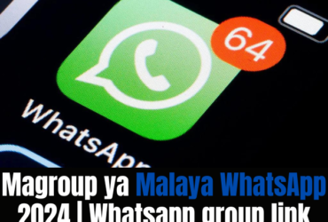 Magroup ya Malaya WhatsApp 2024 | Whatsapp group link