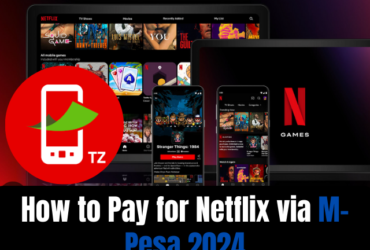 How to Pay for Netflix via M-Pesa 2024