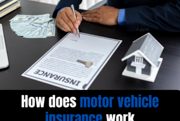 How does motor vehicle insurance work