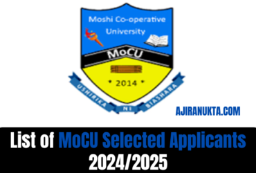 List of MoCU Selected Applicants 2024/2025| Majina ya waliochaguliwa MoCU