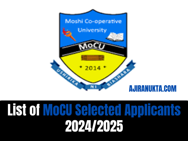 List of MoCU Selected Applicants 2024/2025| Majina ya waliochaguliwa MoCU