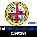 List of SAUT Selected Applicants 2024/2025| Majina ya waliochaguliwa SAUT