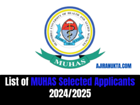 List of MUHAS Selected Applicants 2024/2025| Majina ya waliochaguliwa MUHAS