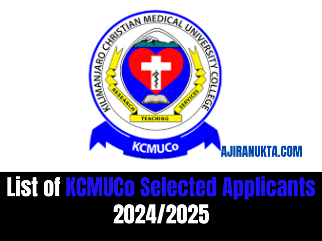 List of KCMUCo Selected Applicants 2024/2025| Majina ya waliochaguliwa KCMUCo