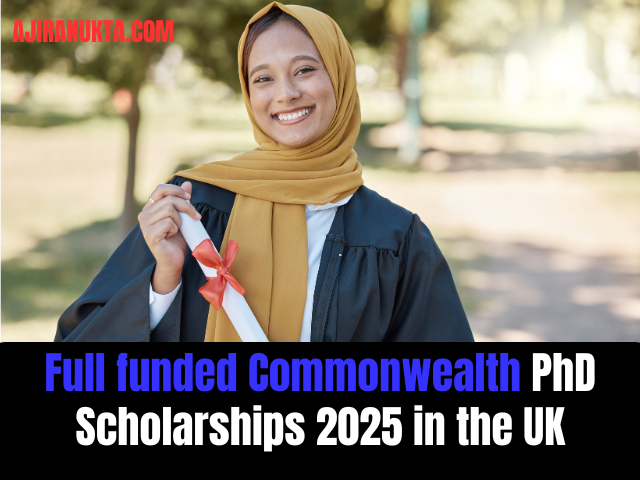 Full funded Commonwealth PhD Scholarships 2025 in the UK