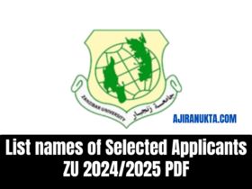 List of Zanzibar University Selected Applicants for the 2024/2025 | Majina ya waliochaguliwa ZU